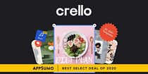 Says the words of "Crello top of image under black colour. says in the yellow bottom of the image"APPSUMO| BEST SELECT DEAL OF 2020" Has black clour on the image with different images showing things such as pink background around flowers"
